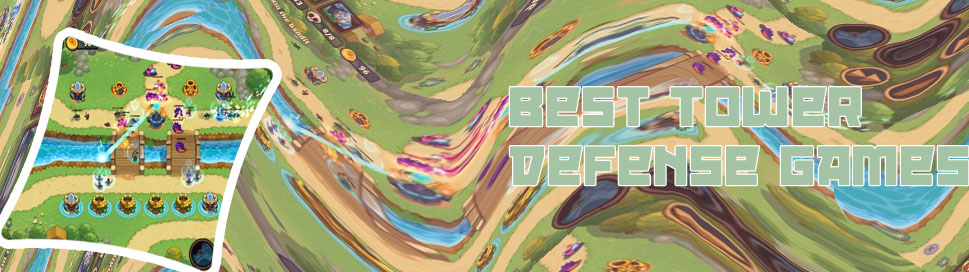 Tower defense games online